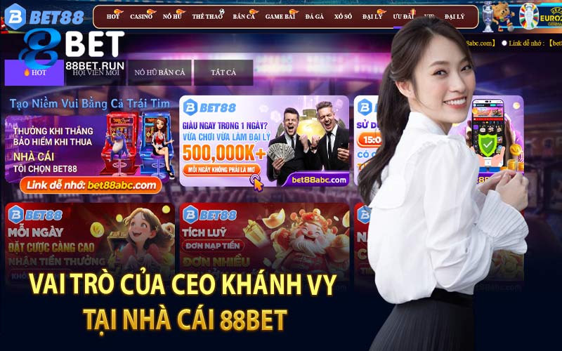 CEO Khánh Vy - Người Đứng Sau Thành Công Của 88Bet - Kazepo